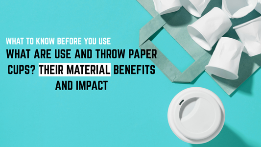 Use and Throw Paper Cups